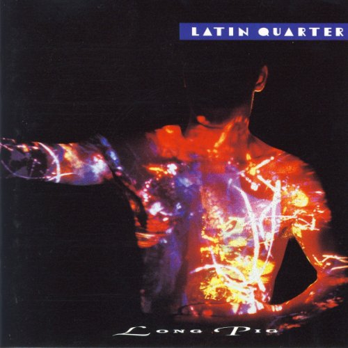 Latin Quarter - Long Pig (1993)