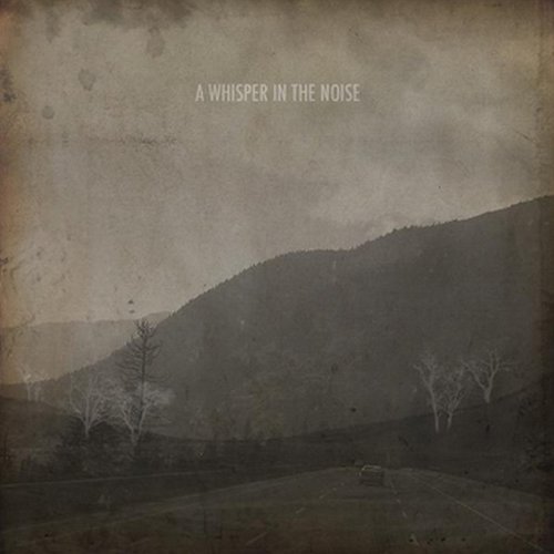 A Whisper In The Noise - A Whisper In The Noise (2006)