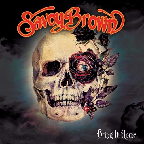 Savoy Brown & Kim Simmonds - Bring It Home (2021)