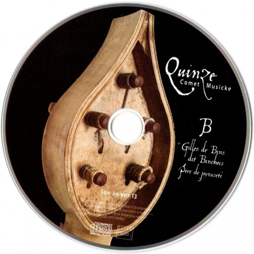 Comet Musicke - Binchois, Ockeghem: Quinze (2019)