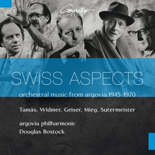 Douglas Bostock, argovia philharmonic - Swiss Aspects (2014)