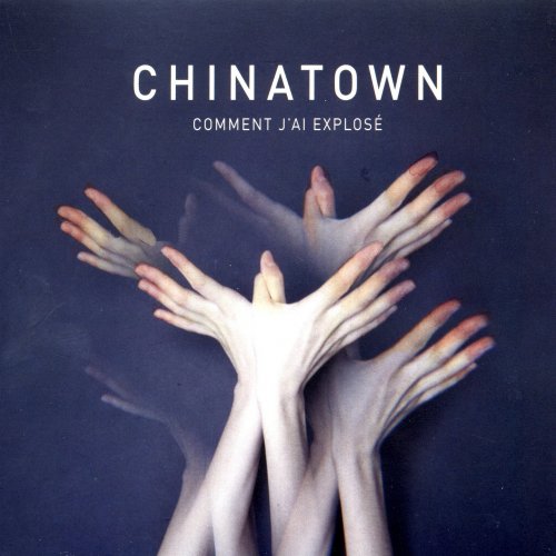 Chinatown - Comment j'ai explosé (2012)