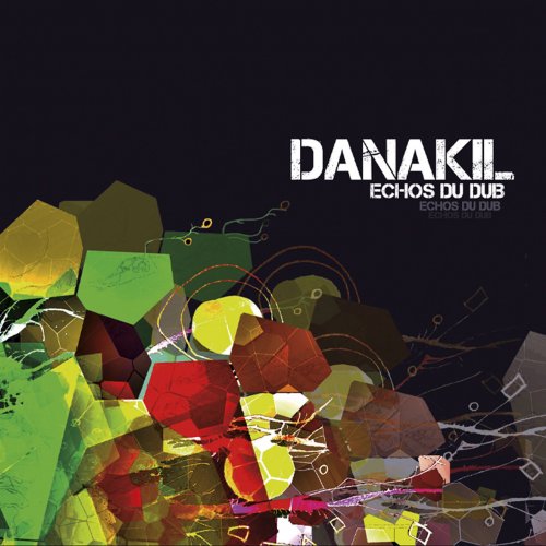 Danakil - Echos du Dub (2012)