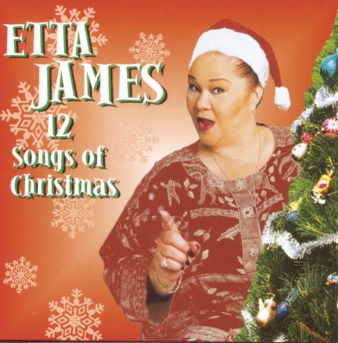 Etta James - Twelve Songs Of Christmas (1998)