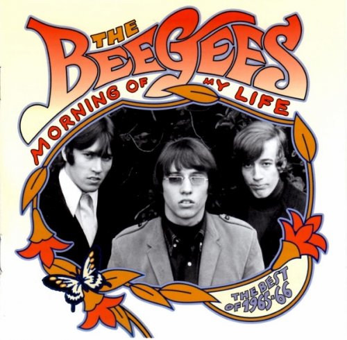 The Bee Gees - Morning Of My Life - The Best Of 1965-66 (2013)