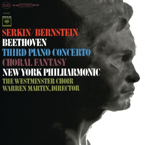 Rudolf Serkin, Leonard Bernstein, New York Philharmonic - Beethoven: Piano Concerto No. 3, Op. 37 & Fantasia in C Minor, Op. 80 "Choral Fantasy" (2017) Hi-Res