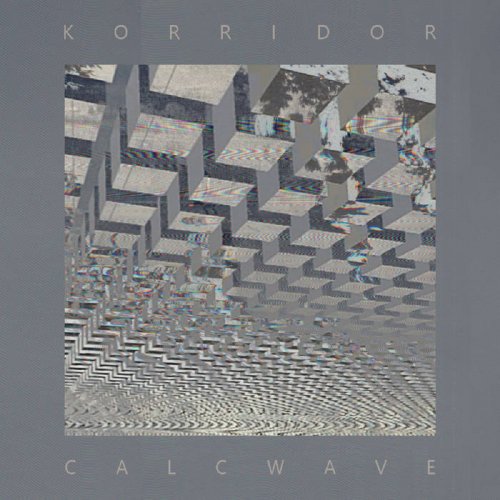 Korridor - Calc Wave (2021)