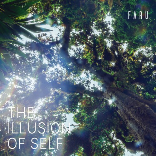 Faru - The Illusion Of Self (2021)