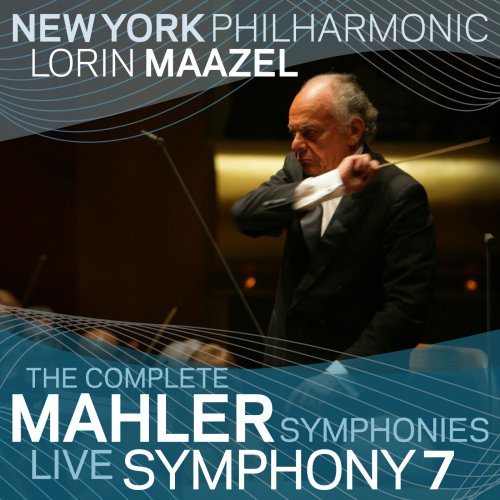 Lorin Maazel, New York Philharmonic - Mahler: Symphony No. 7 (Live) (2009)