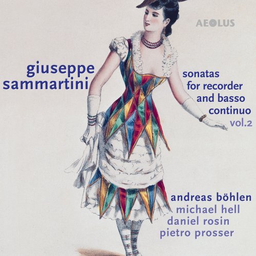 Andreas Böhlen - Giuseppe Sammartini: Sonatas for Recorder and Basso continuo, Vol. 2 (2022) [Hi-Res]