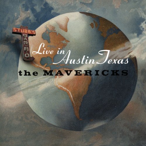 The Mavericks - Live In Austin Texas (2012)