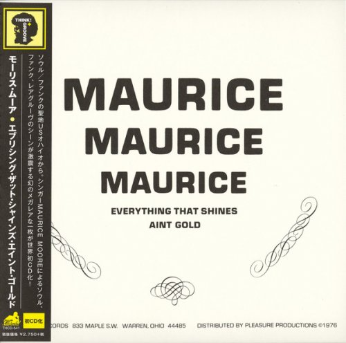 Maurice Moore - Everything That Shines Ain't Gold (1976/2018)