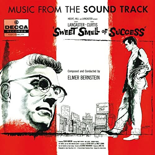 Elmer Bernstein & Chico Hamilton - Sweet Smell Of Success (Original Motion Picture Soundtrack / Deluxe Edition) (1957)