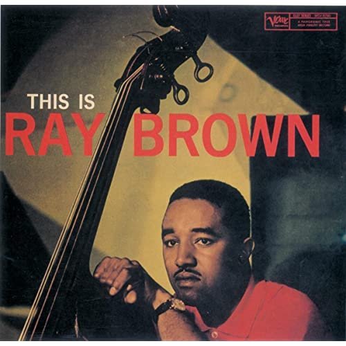 Ray Brown - This Is Ray Brown (1958)