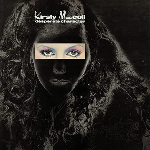 Kirsty MacColl - Desperate Character (1981)