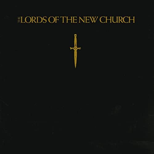 Lords Of The New Church - The Lords Of The New Church (1982)