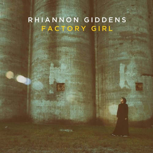 Rhiannon Giddens - Factory Girl EP (2015) [Hi-Res]