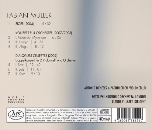 Antonio Meneses, Pi-Chin Chien, Royal Philharmonic Orchestra, Claude Villaret - Fabian Müller - Konzert für Orchester, Eiger, Dialogues Cellestes (2013)