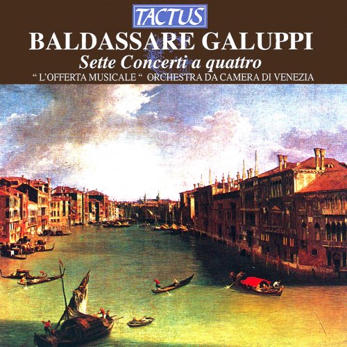 L'Offerta Musicale, Riccardo Parravicini - Galuppi: 7 Concerti a 4 (2013)