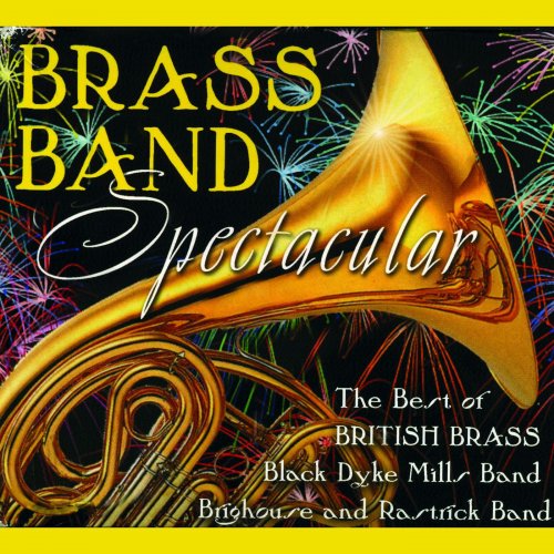 VA - Brass Band Spectacular (2013)