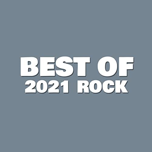 VA - Best of 2021 Rock (2021)