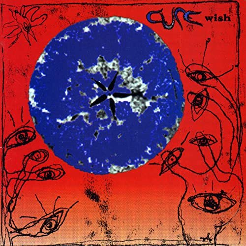 The Cure - Wish (1992)