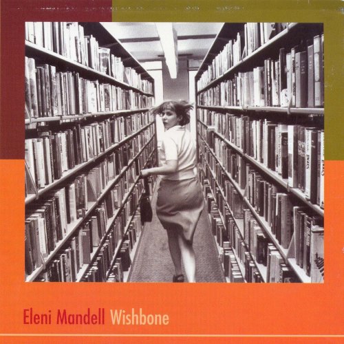Eleni Mandell - Wishbone (Reissue) (1998/2004)