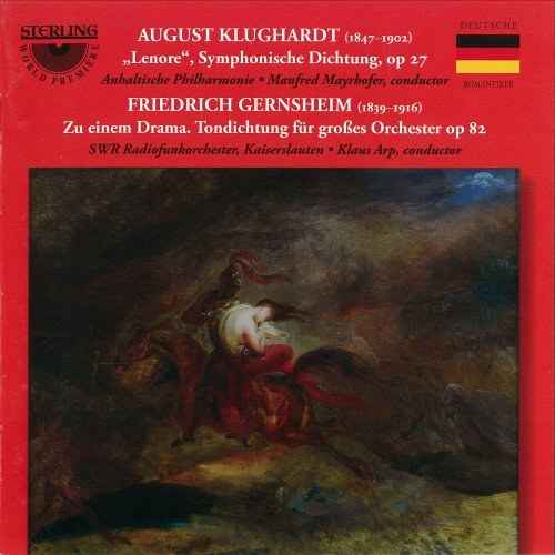 Anhaltische Philharmonie, SWR Radiofunkorchester, Kaiserslauten - Klughardt: Lenore, Op. 27 - Gernsheim: Zu Einem Drama, Op. 82 (2014)