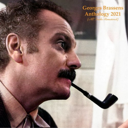 Georges Brassens - Anthology 2021 (All Tracks Remastered) (2021)