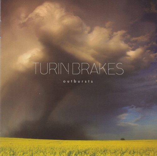 Turin Brakes - Outbursts (2010)