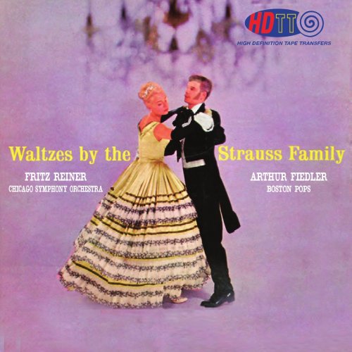 Fritz Reiner, Arthur Fiedler - Waltzes by the Strauss Family (1957) [2014 DSD128]