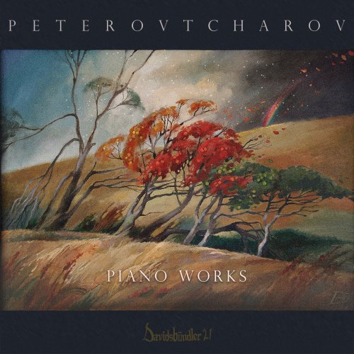 Peter Ovtcharov - Piano Works (2021) Hi-Res