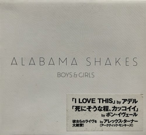 Alabama Shakes - Boys & Girls (Japan Edition) (2012)