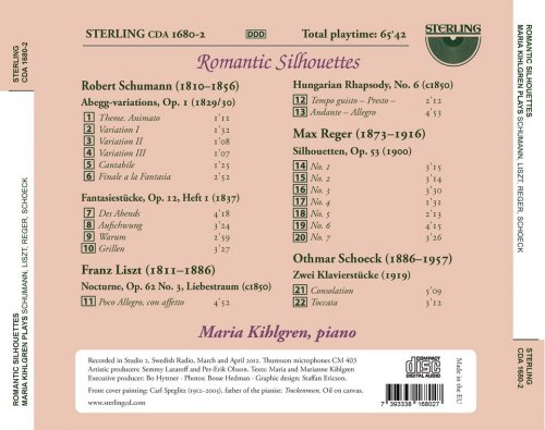 Maria Kihlgren - Schumann, Liszt, Reger & Schoeck: Romantic Silhouettes (2012)