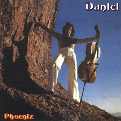 Daniel - Phoenix (Reissue) (1976-78/2001)