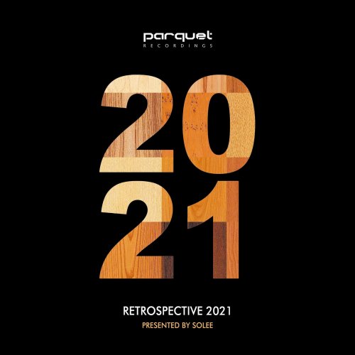 VA - Parquet Recordings   Retrospective 2021 (2021)