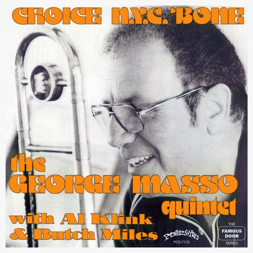 George Masso Quintet - Choice N.Y.C. 'Bone (2020)
