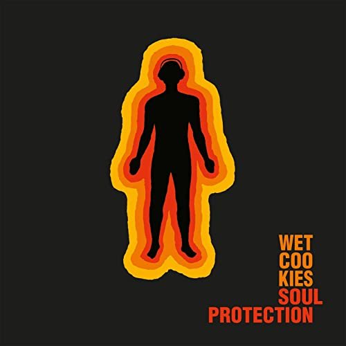 Wet Cookies - Soul Protection (Bonus Version [Plus Remixes]) (2021)