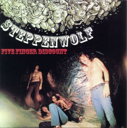 Steppenwolf – Five Finger Discount (Reissue) (1972/1999)