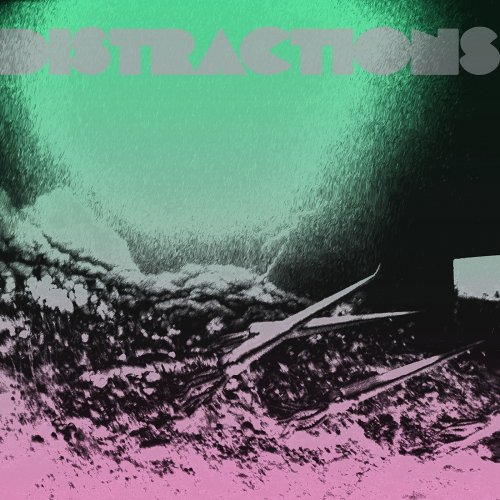 Distractions - Dark Green Sea (2014)