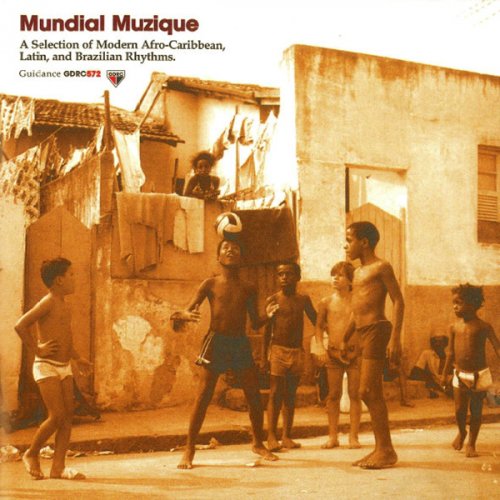 VA - Mundial Muzique (1999) {GDRC 572} FLAC