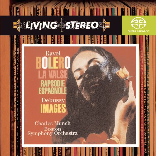 Charles Munch, Boston Symphony Orchestra - Ravel: Boléro, La Valse, Rapsodie espagnole / Debuissy: Images for Orchestra (1994) Hi-Res