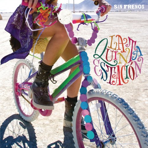 La Quinta Estacion - Sin Frenos (2008)