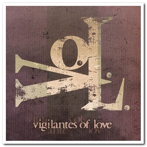 Vigilantes Of Love - V.O.L. (1996)