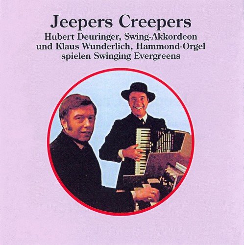 Hubert Deuringer & Klaus Wunderlich - Jeepers Creepers (2002) [CDRip]
