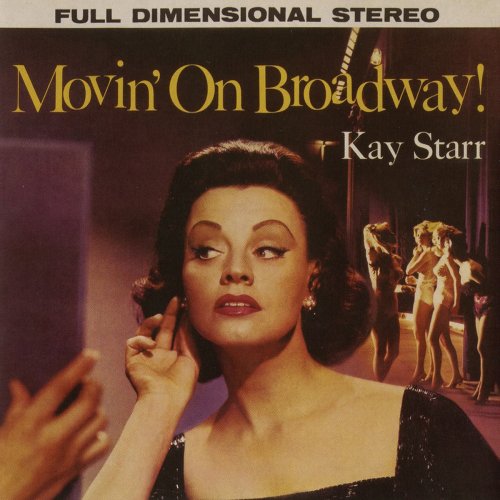 Kay Starr - Movin' On Broadway (1960)