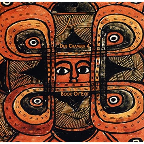 Bill Laswell - Sacred System: Book Of Exit / Dub Chamber 4 (2002)