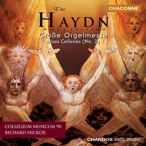 Richard Hickox, Collegium Musicum 90 - Haydn: Grande messe avec orgue / Messe "Cellensis" (2002) Hi-Res