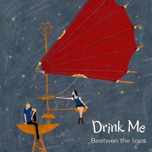 Drink Me - Between the Lines (2021)