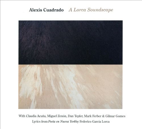 Alexis Cuadrado - A Lorca Soundscape (2013) FLAC